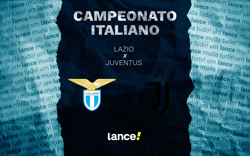 Lazio x Juventus: onde assistir pelo Campeonato Italiano (Foto: Arte/Lance!)