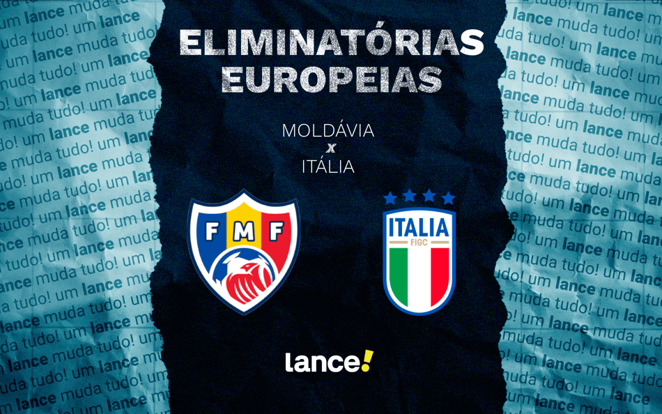 Moldávia x Itália pelas Eliminatórias Europeias (Arte: Lance!)