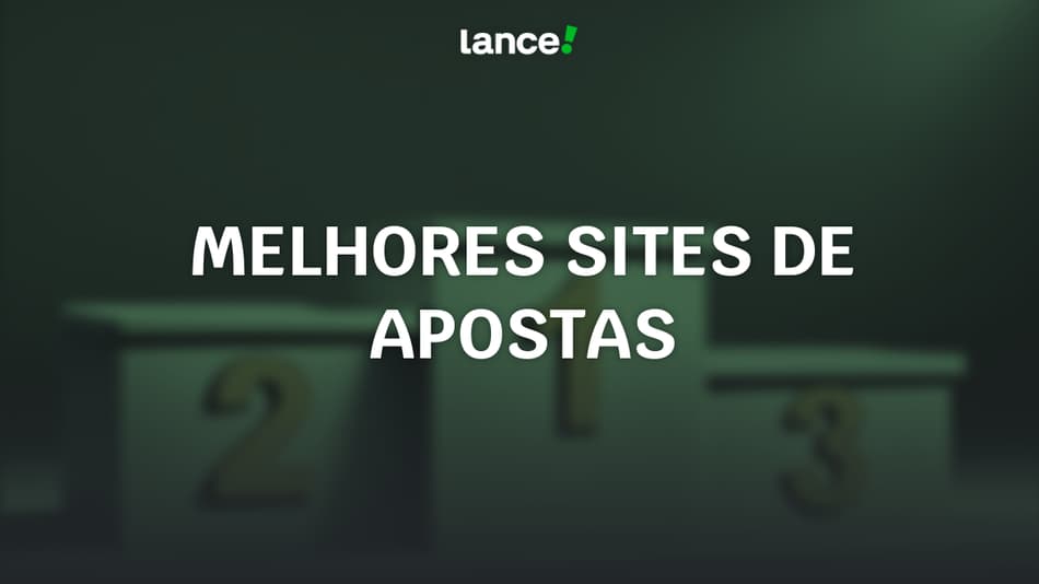 Melhores sites de apostas – Top 10 no Brasil em 2025