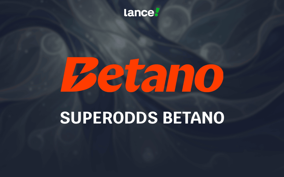 SuperOdds Betano: o que significa? (guia completo)