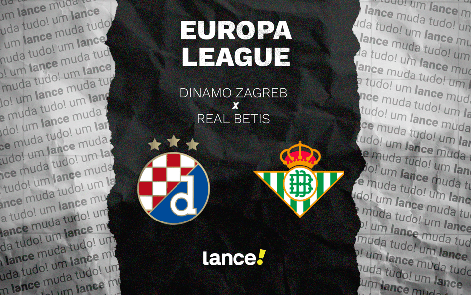 Dinamo Zagreb x Real Betis: onde assistir ao vivo e prováveis escalações do jogo da Europa League