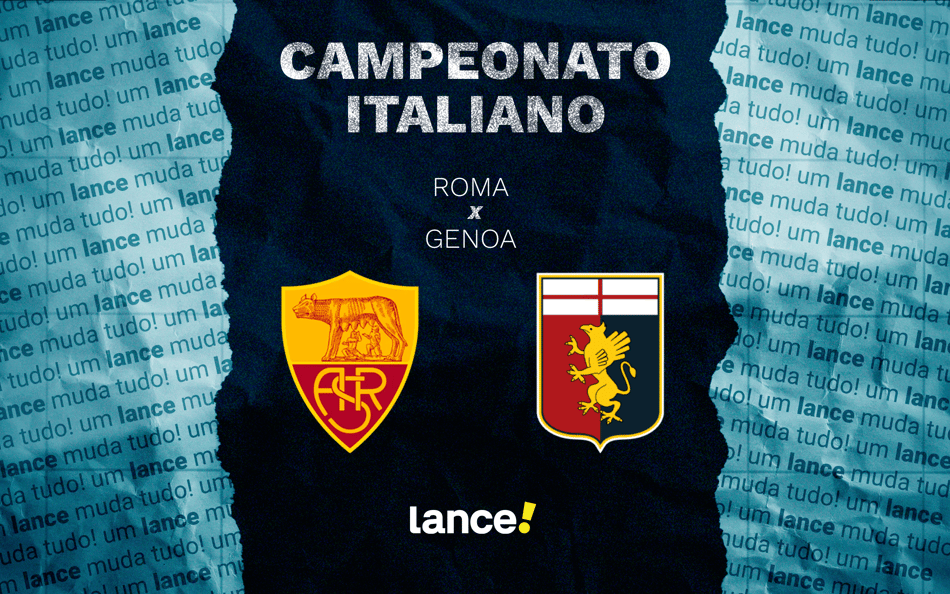 Roma e Genoa se enfrentam neste segunda-feira (29), pela 17ª rodada do Campeonato Italiano (Foto: Arte/Lance!)