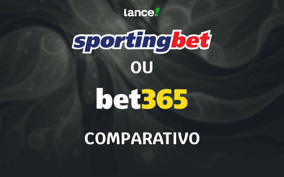 Qual é melhor: Sportingbet ou bet365? – Comparativo 2025