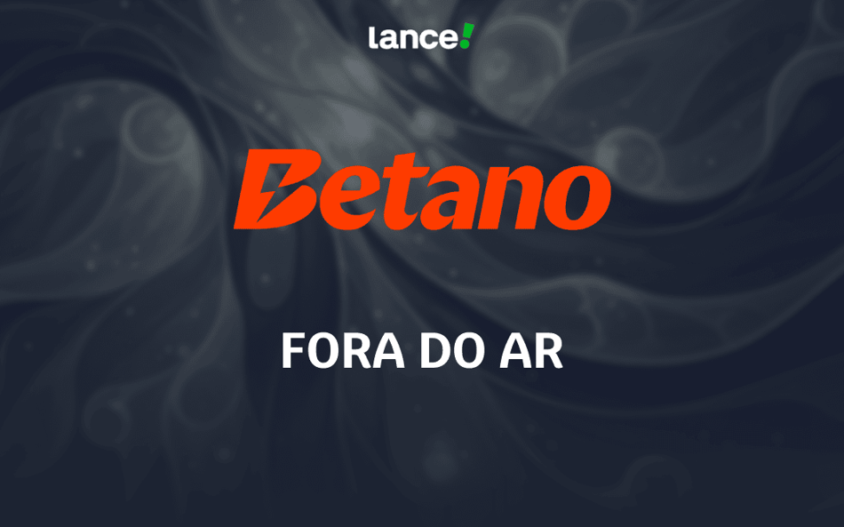 imagem de capa do texto: Betano fora do ar, com logo da marca