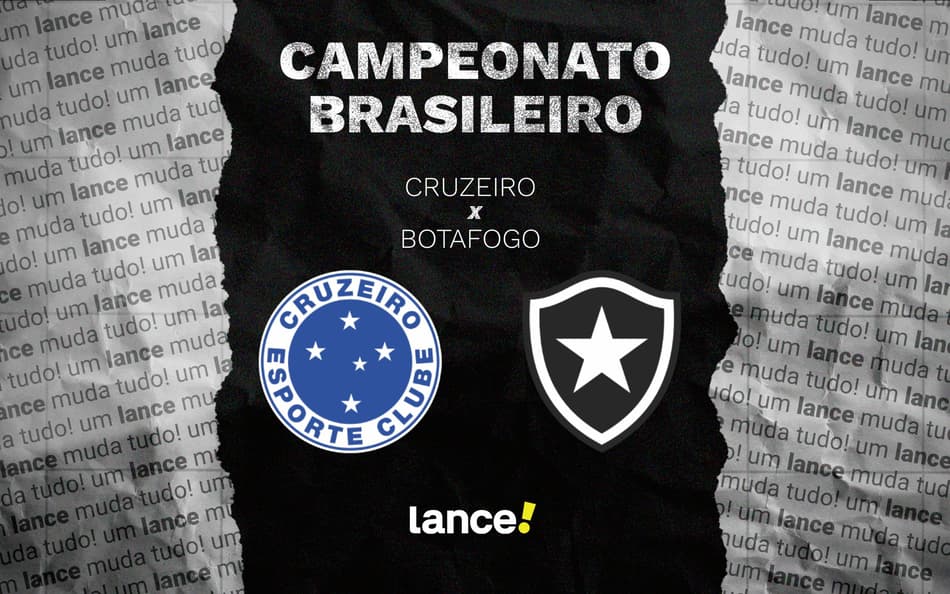 Cruzeiro x Botafogo pela 37ª rodada do Brasileirão (Foto: Arte/Lance!)