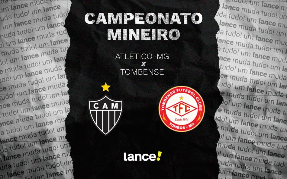 Atlético-MG x Tombense: onde assistir, horário e escalações do jogo pelo Campeonato Mineiro