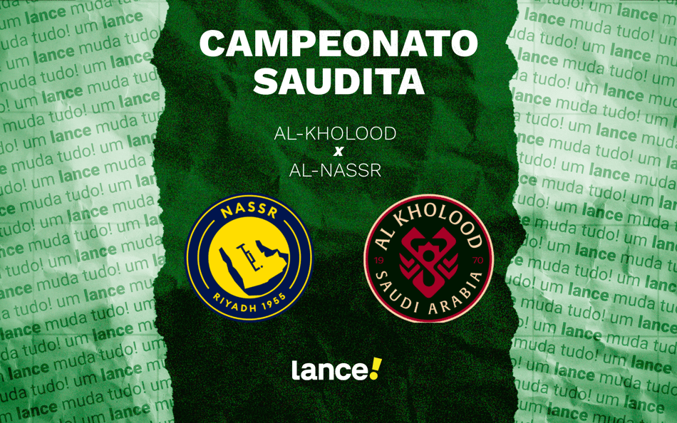 Al-Kholood x Al-Nassr: onde assistir e prováveis escalações do jogo do Campeonato Saudita
