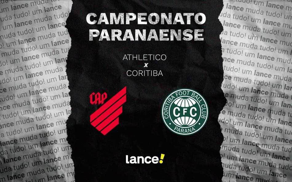 Athletico x Coritiba: onde assistir ao vivo, horário e escalações do Campeonato Paranaense 2026