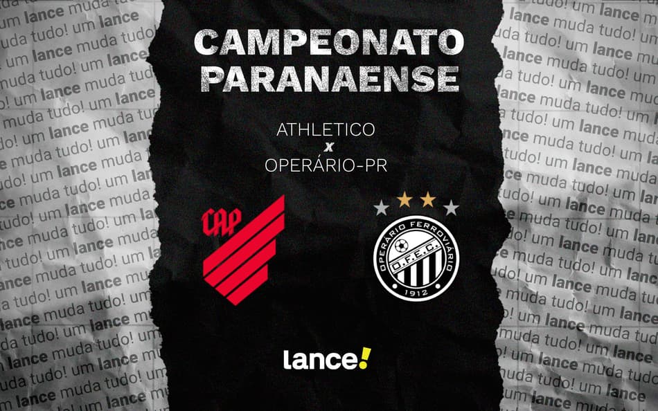 Athletico x Operário-PR: onde assistir ao vivo, horário e escalações do Campeonato Paranaense 2026