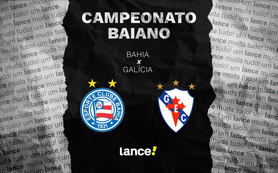 Bahia x Galícia: onde assistir ao vivo, horário e escalações do jogo pelo Baianão