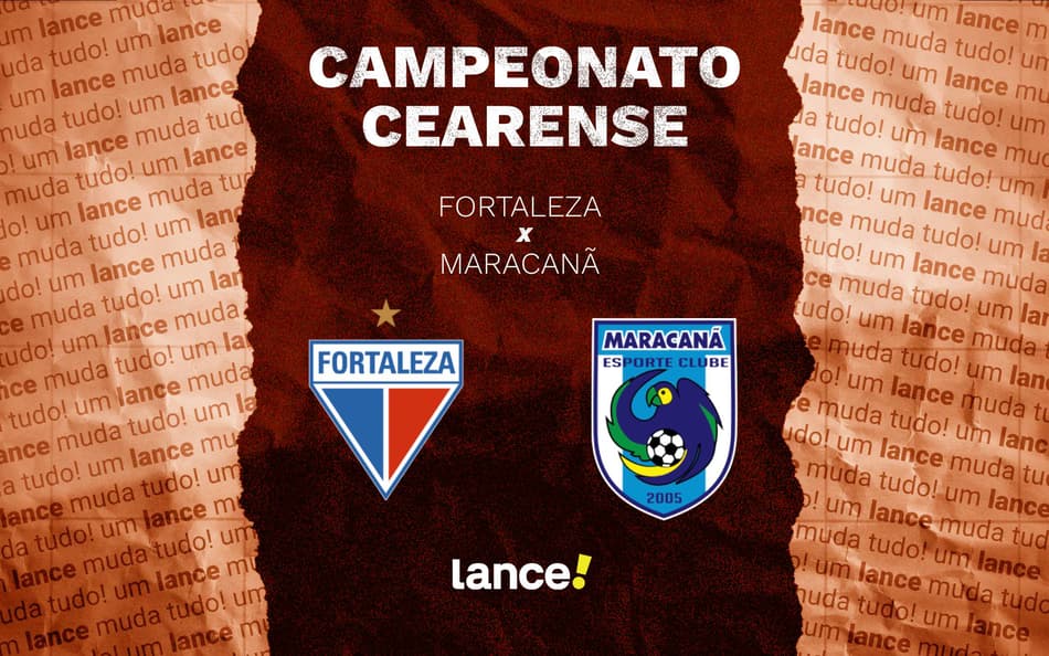 Fortaleza x Maracanã: onde assistir ao vivo e escalações pelo Campeonato Cearense
