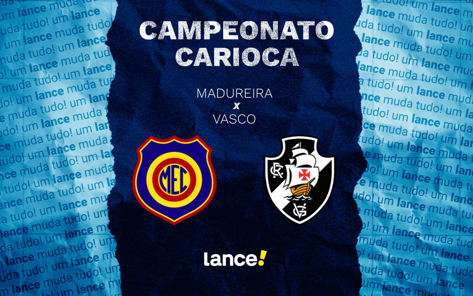 Madureira x Vasco: onde assistir, horário e prováveis escalações do jogo pelo Carioca