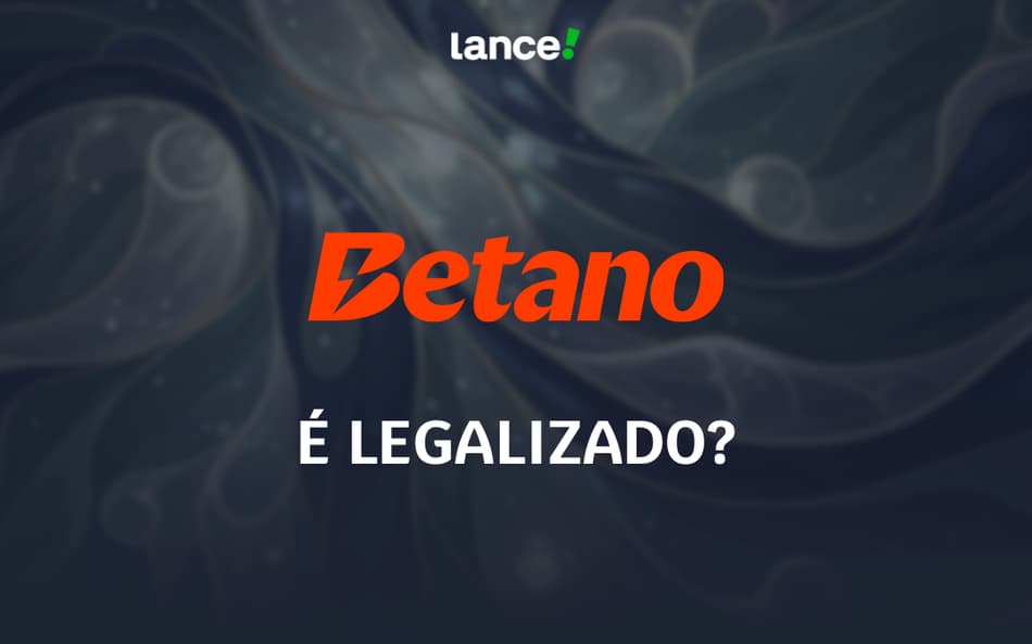 Imagem de capa do texto: Betano é legalizado no Brasil? Veja licença, regulamentação e como apostar - com logo da marca.