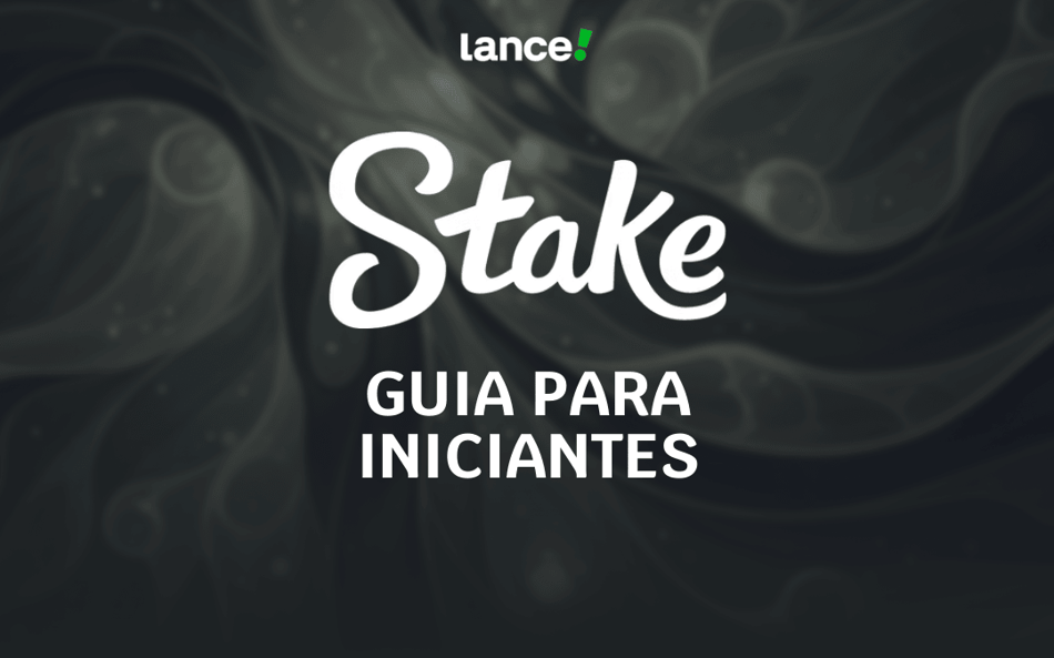 Stake para iniciantes: guia completo para apostar