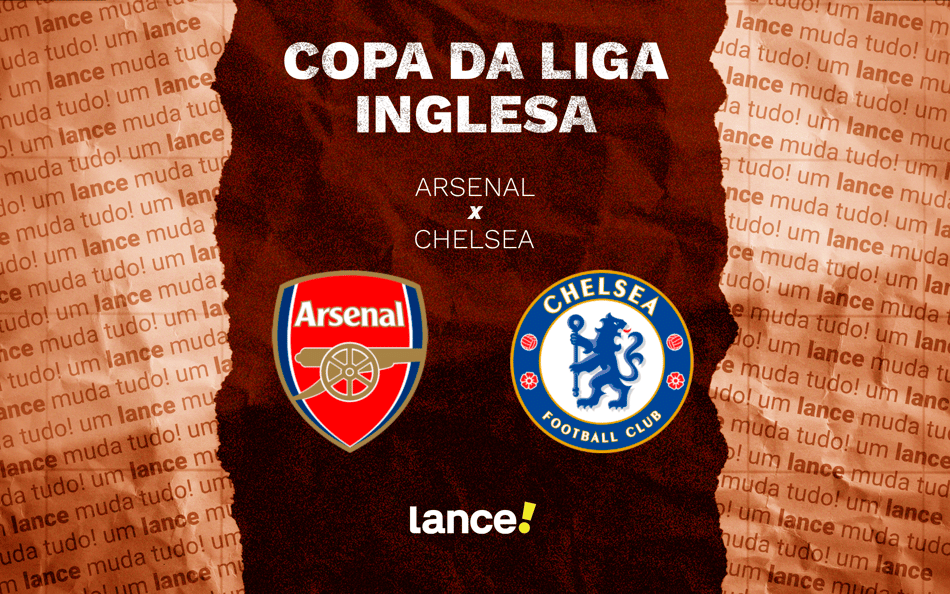 Arsenal x Chelsea pela semifinal da Copa da Liga Inglesa (Arte: Lance!)