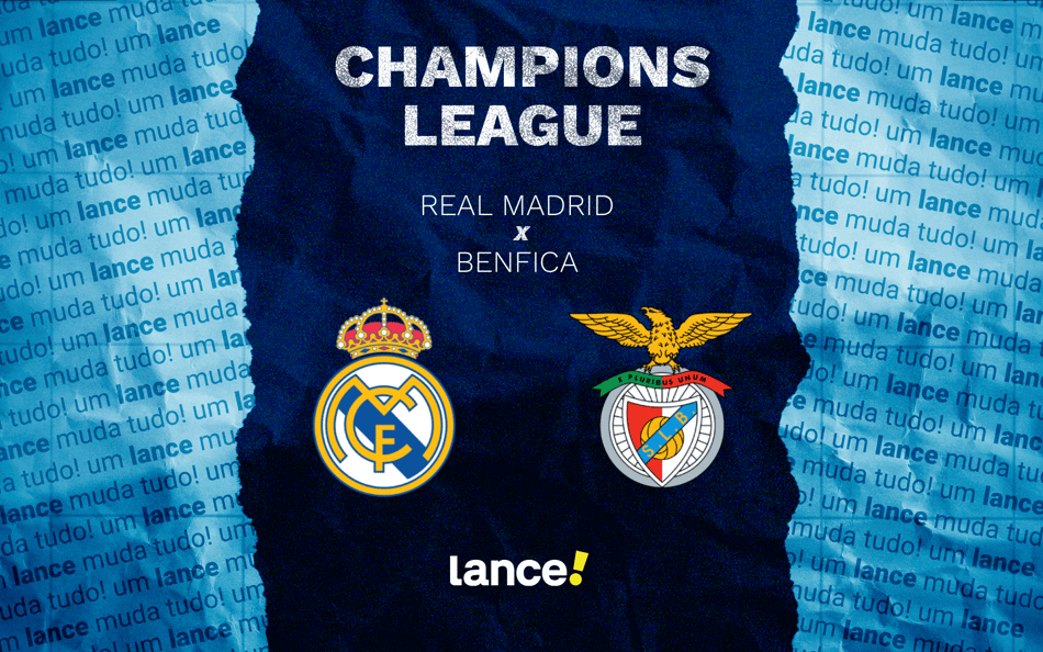 Real Madrid x Benfica: onde assistir pela Champions League (Foto: Arte/Lance!)