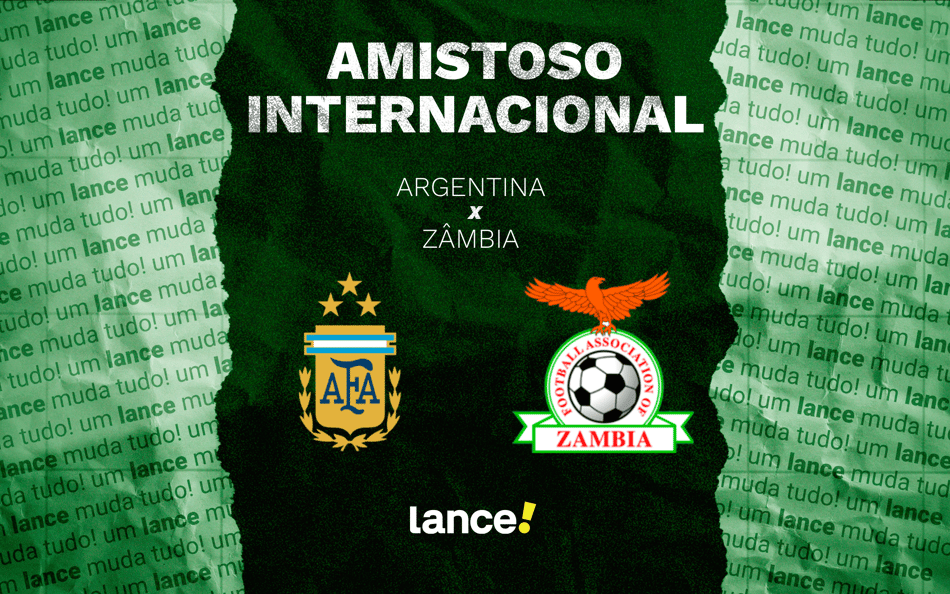Argentina x Zâmbia: onde assistir e prováveis escalações do Amistoso Internacional