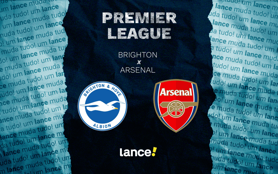 Brighton x Arsenal: onde assistir pela Premier League (Foto: Arte/Lance!)
