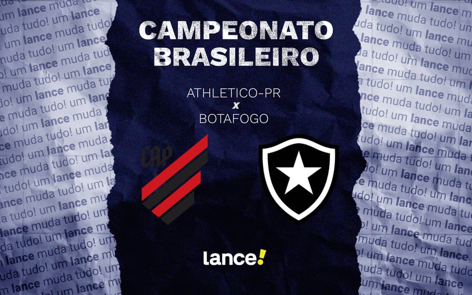 Athletico-PR x Botafogo pela 5ª rodada do Brasileirão (Foto: Arte/Lance!)