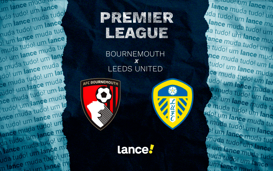 Bournemouth x Leeds United pelo Campeonato Inglês (Foto: Arte/Lance!)