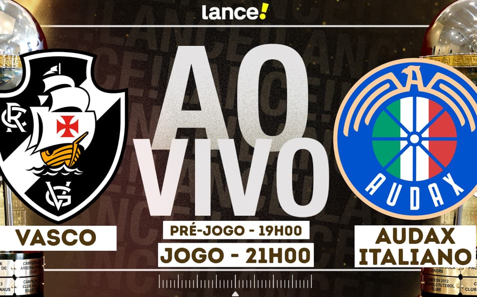 Lance! TV transmite ao vivo Vasco x Audax Italiano pela Sul-Americana