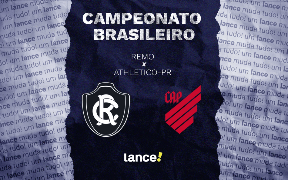 Remo e Athletico-PR se enfrentam neste domingo (24). Jogo é válido pela 17ª rodada do Brasileirão.