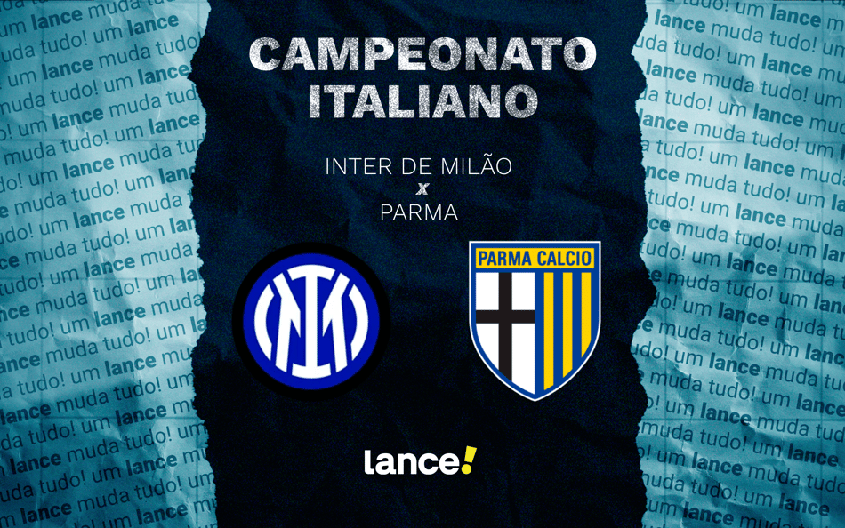Inter de Milão x Parma pelo Campeonato Italiano (Arte: Lance!)