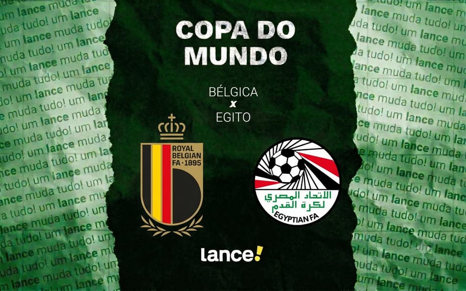 Bélgica e Egito se enfrentam pela primeira rodada do Grupo G da Copa do Mundo (Arte: Lance!)