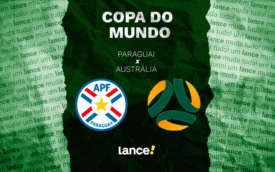 Paraguai x Austrália pela Copa do Mundo (Arte: Lance!)