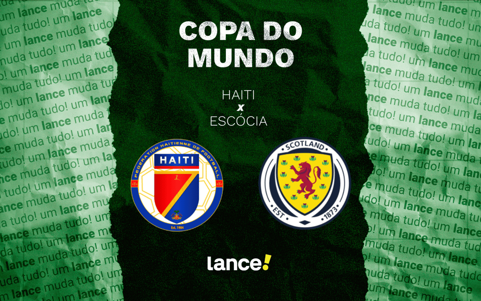 Haiti e Escócia se enfrentam pela 1° rodada da Copa do Mundo (Foto: Arte/Lance!)