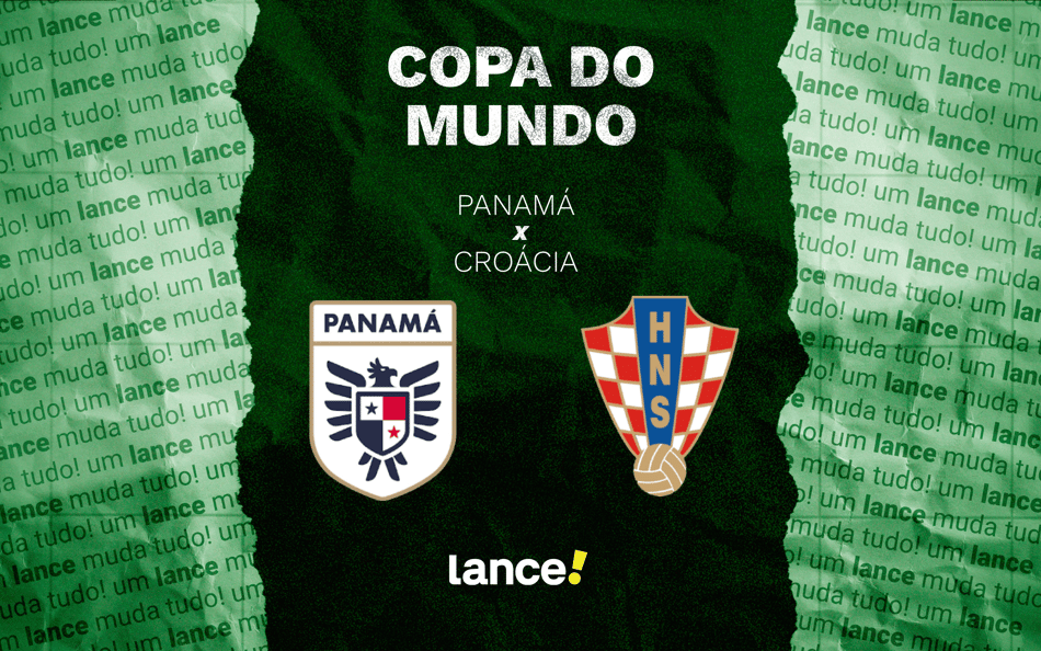 Panamá e Croácia se enfrentam pela 2ª rodada da Copa do Mundo (Foto: Arte/Lance!)