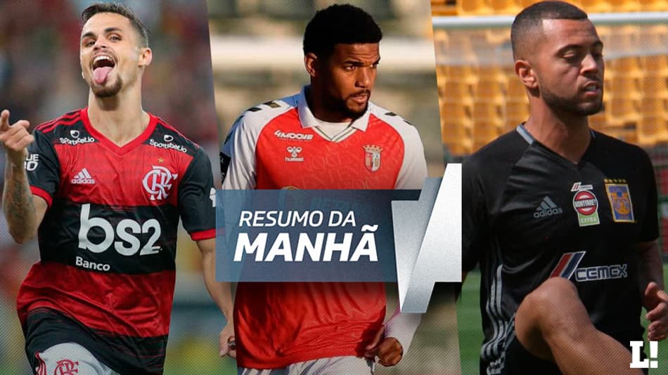 Flamengo recebe proposta por Michael, São Paulo analisa zagueiro, Botafogo sonha com Rafael Carioca… A manhã do Mercado!
