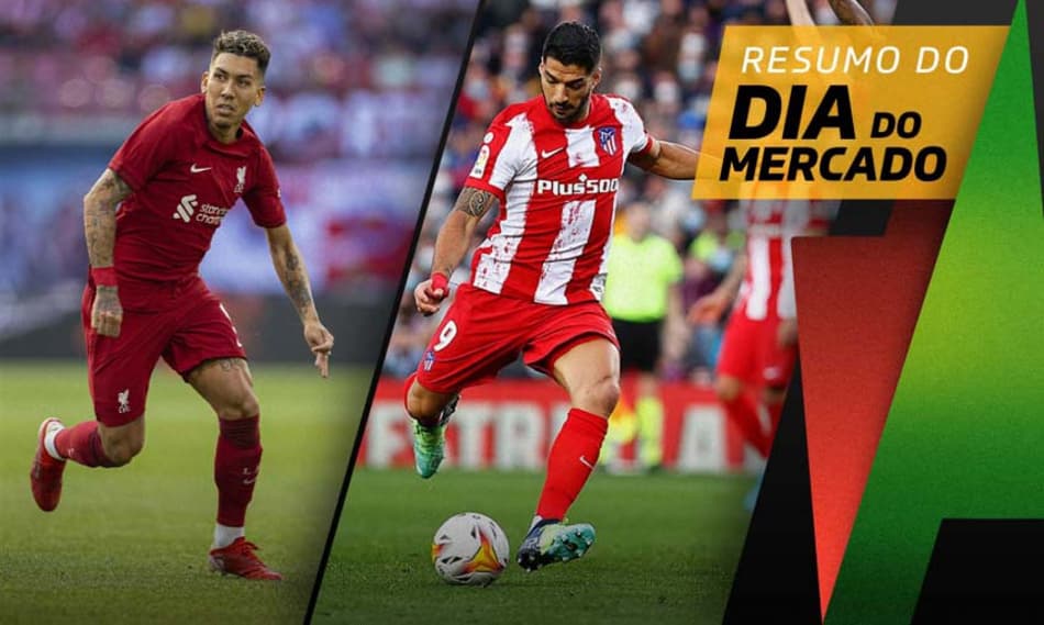 Firmino recebe proposta de time italiano, Nacional espera resposta do Suárez… O Dia do Mercado!