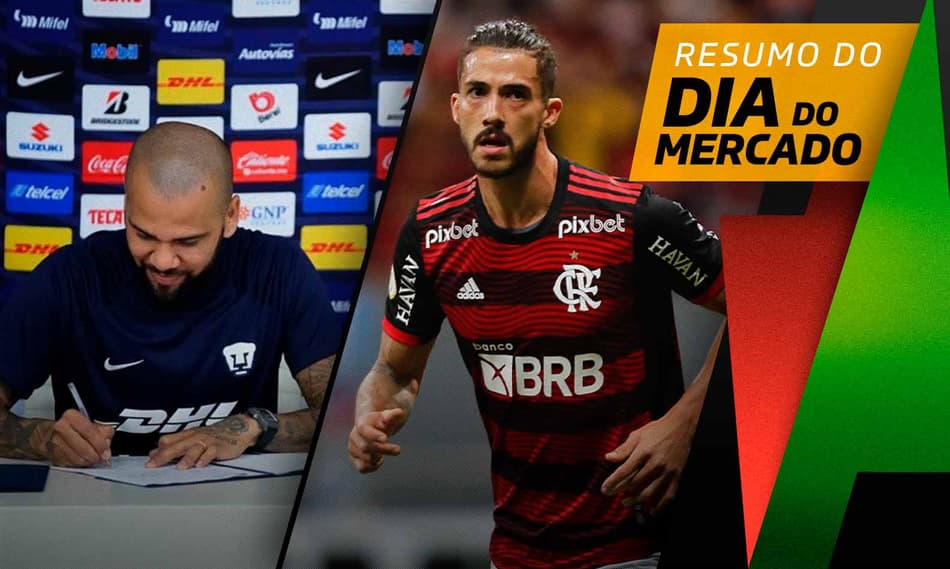 Gustavo Henrique está de saída do Flamengo, Daniel Alves assina com time mexicano… O dia do Mercado!