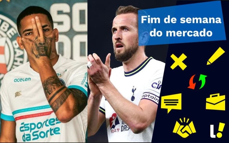 Capa - fim de semana do mercado - Gilberto (Bahia) e Harry Kane (Tottenham)