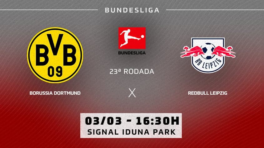 Chamada - Borussia Dortmund x RB Leipzig