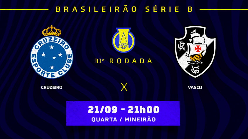 Vasco x Cruzeiro: onde assistir à Série B do Brasileirão neste domingo -  Placar - O futebol sem barreiras para você